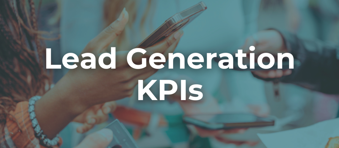 Lead Generation KPIs